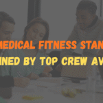 DGCA Medical Fitness Standards Explained by Top Crew Aviation